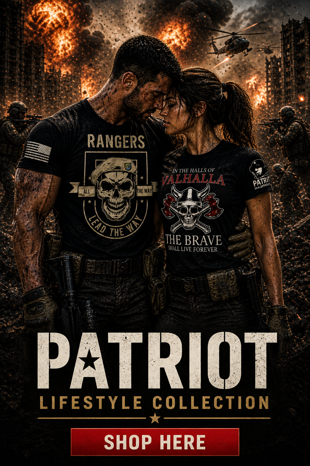 Man and woman wearing Patriot Apparel military-themed t-shirts stand together in a dramatic combat scene with explosions and helicopters, promoting the Patriot Lifestyle Collection for patriotic and military supporters.