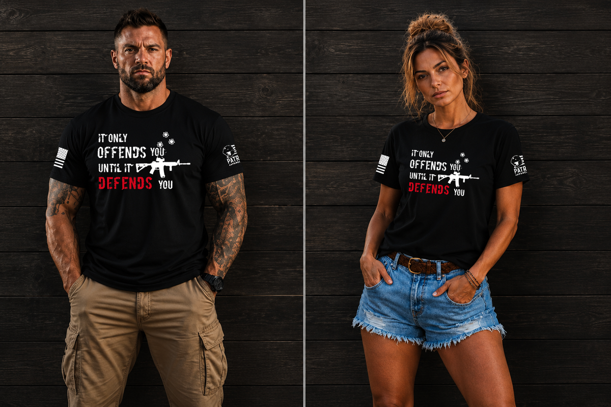 Patriot Apparel It Only Offends You Until It Defends T-Shirt