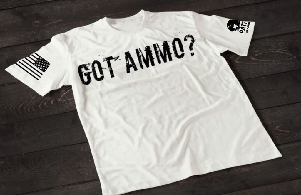 Patriot Apparel Got Ammo? T-Shirt – Tactical Graphic T-shirt