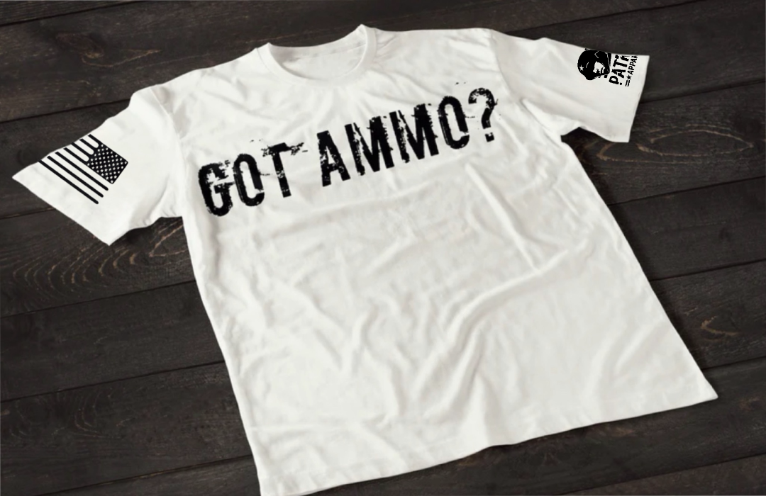 Patriot Apparel Got Ammo? T-Shirt – Tactical Graphic T-shirt