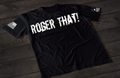 Patriot Apparel Roger That T-Shirt – Military Tactical Graphic T-shirt